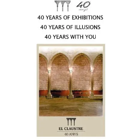 40 years El Claustre