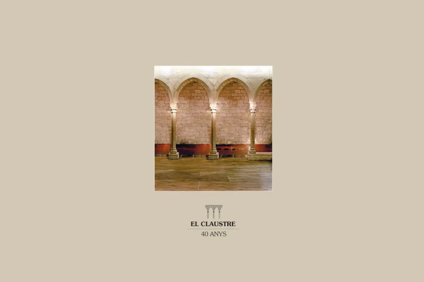 El Claustre 40 years